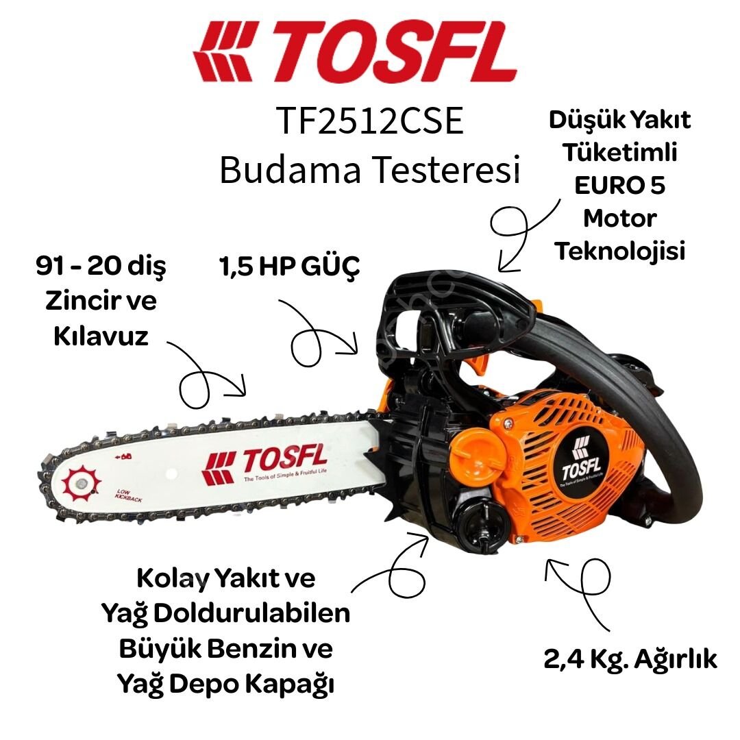 Tosfl TF2512CSE Motorlu Budama Testeresi